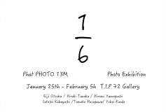 １／６　PHaT PHOTO 13M　Photo Exhibition